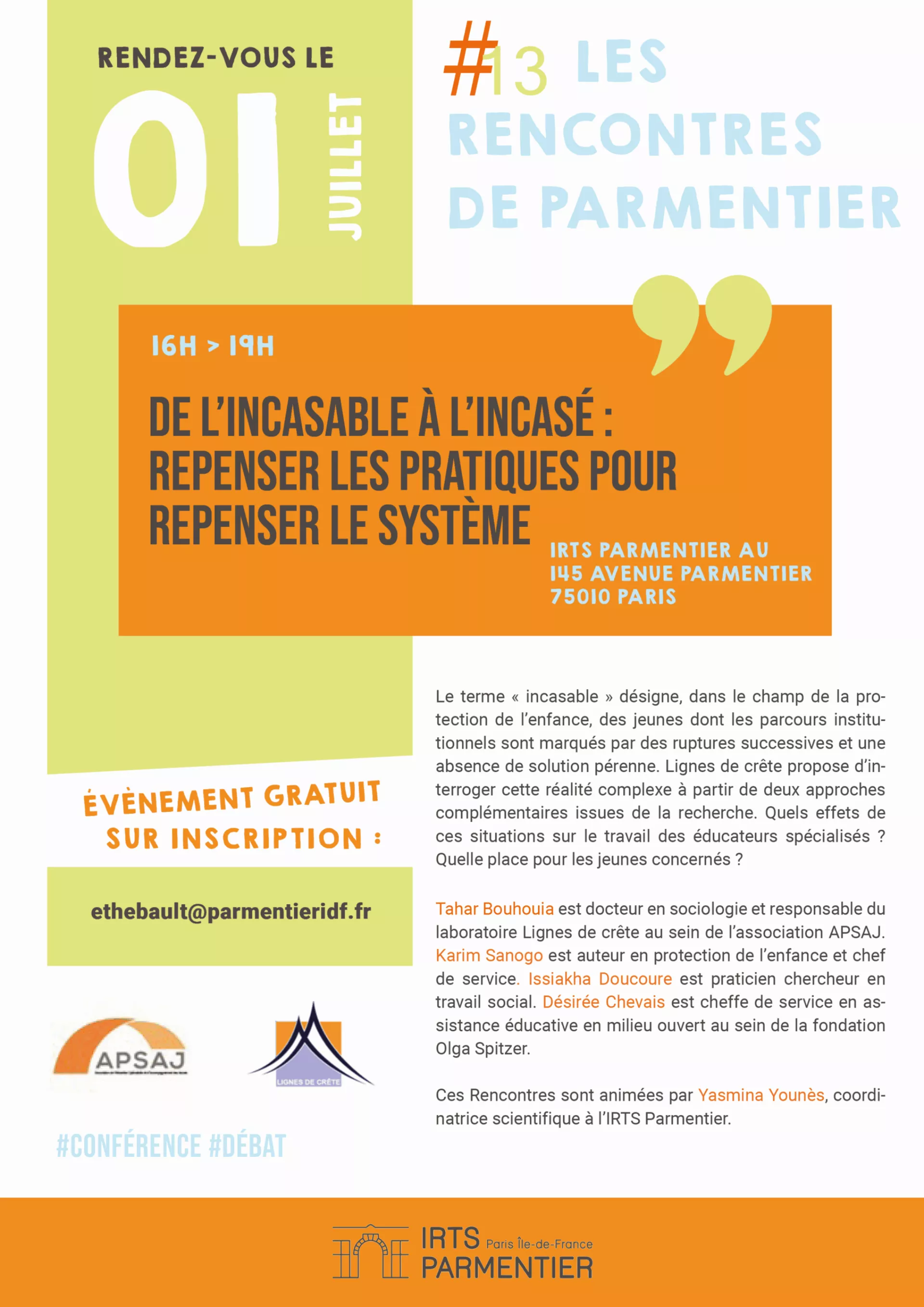 Les rencontres de parmentier 13 incasables